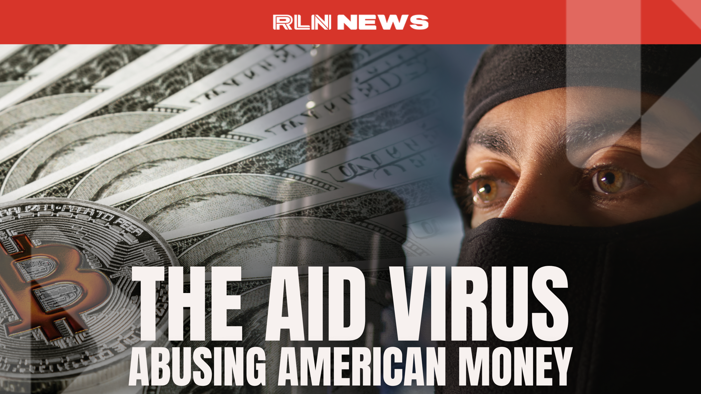 The Aid Virus: How the Democrats Used American Money Against US Allies